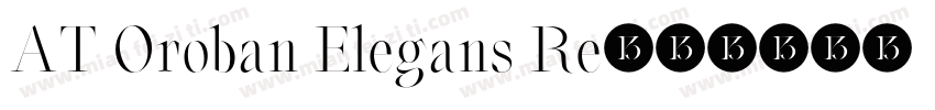 AT Oroban Elegans Re字体转换